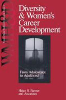Paperback Diversity and Women's Career Development: From Adolescence to Adulthood Book