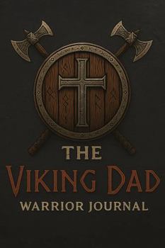 Paperback The Viking Dad: Warrior Journal Book