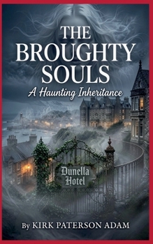 The Broughty Souls