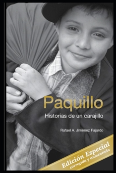 Paperback Paquillo: Historias de un carajillo [Spanish] Book