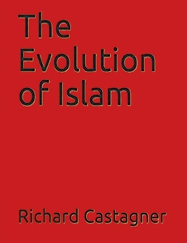 Paperback The Evolution of Islam Book
