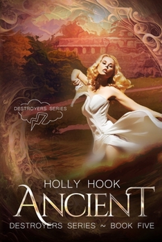 Paperback Ancient [Destroyers Series, Book Five] Book