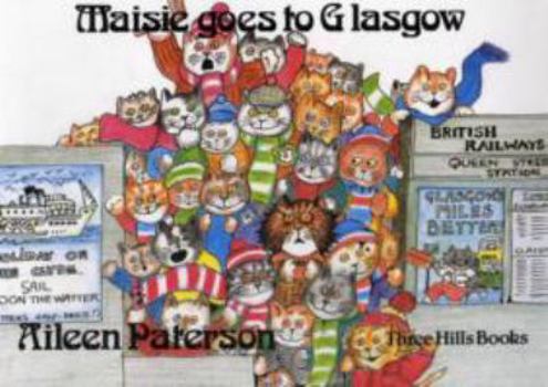 Paperback Maisie Goes to Glasgow Book