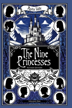 Paperback The Nine Princesses: Volume One Book