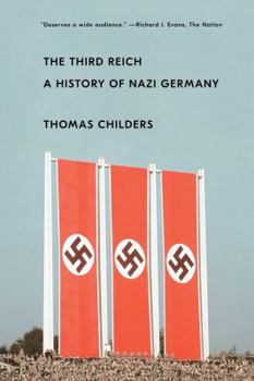 Paperback The Third Reich: A History of Nazi Germany Book