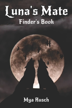 Paperback Luna's Mate: Finder's Series Book