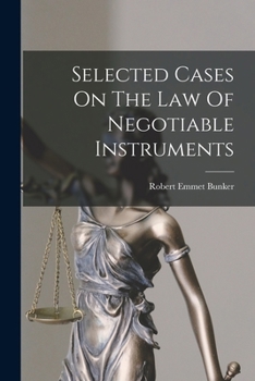 Paperback Selected Cases On The Law Of Negotiable Instruments Book