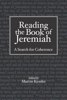 Hardcover Reading the Book of Jeremiah: A Search for Coherence Book