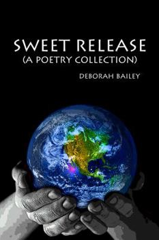 Paperback Sweet Release (A Poetry Collection) Book