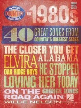 Paperback The 1980s - Country Decade Series Book