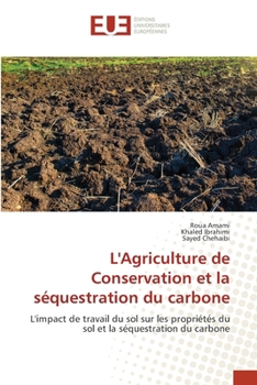 Paperback L'Agriculture de Conservation et la séquestration du carbone [French] Book