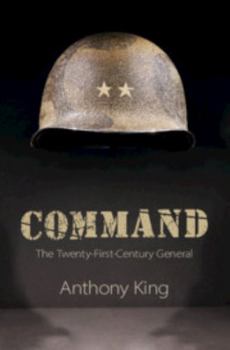 Hardcover Command: The Twenty-First-Century General Book