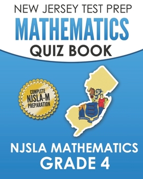Paperback NEW JERSEY TEST PREP Mathematics Quiz Book NJSLA Mathematics Grade 4: Preparation for the NJSLA-M Book
