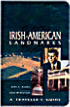 Paperback Irish-American Landmarks: A Traveler's Guide Book