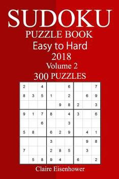 Paperback 300 Easy to Hard Sudoku Puzzle Book 2018 Book
