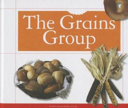 Library Binding The Grains Group Book