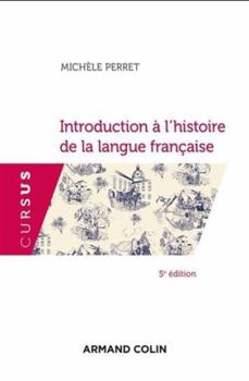 Paperback Introduction à l'histoire de la langue française - 5e éd. [French] Book