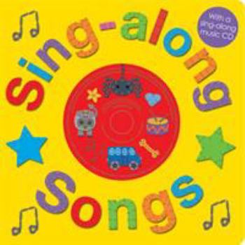 Board book Sing-Along Songs with CD: With a Sing-Along Music CD [With CD (Audio)] Book