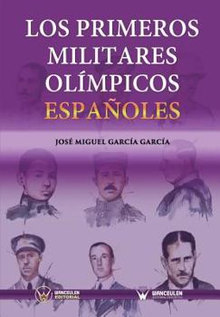 Los Primeros Militares Ol�mpicos Espa�oles