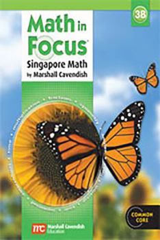 Math in Focus: Singapore Math, 3B Student Edition