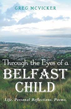 Paperback Through the Eyes of a Belfast Child Book