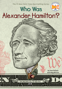 Who Was Alexander Hamilton? - Book  of the Who Was . . . ? Series