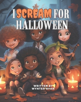 Paperback I Scream For Halloween Book