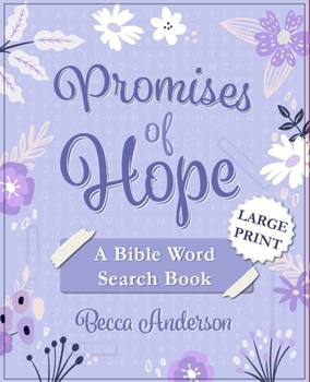 Paperback Promises of Hope: A Word Search Book Inspired by Bible Verses on Hope Book