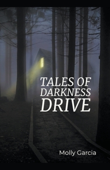 Paperback Tales of Darkness Drive Book