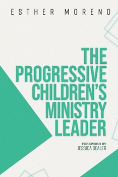 Paperback The Progressive Children's Ministry Leader Book