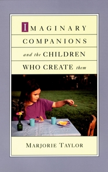 Paperback Imaginary Companions and the Children Who Create Them Book
