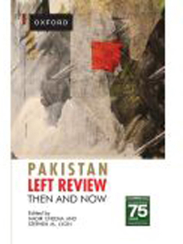 Paperback Pakistan Left Review: Then and Now Book