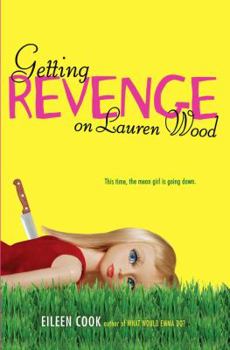 Paperback Getting Revenge on Lauren Wood Book