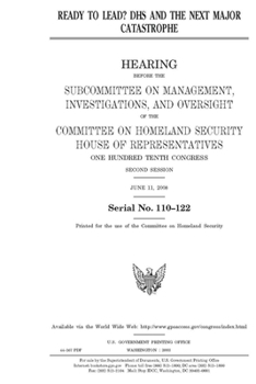 Paperback Ready to lead?: DHS and the next major catastrophe Book