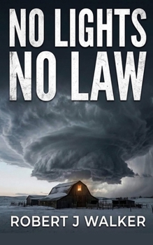 Paperback No Lights No Law: An EMP Post Apocalypse Prepper Survival Thriller Book