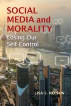 Paperback Social Media and Morality Book