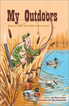 Paperback My Outdoors: Humor from the Field and Stream Book