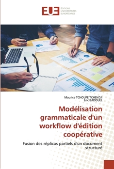 Paperback Modélisation grammaticale d'un workflow d'édition coopérative [French] Book