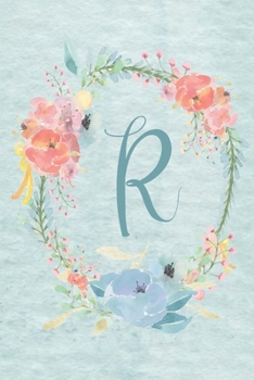 Paperback Notebook 6"x9" - Initial R - Light Blue and Pink Floral Design: College ruled notebook with initials/monogram - alphabet series. Book