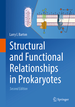 Hardcover Structural and Functional Relationships in Prokaryotes Book