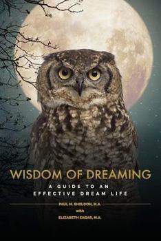 Paperback Wisdom of Dreaming: A guide to an effective dream life Book