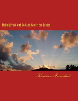Paperback Making Peace with God and Nature-2nd Edition: The Path of Salvation Book