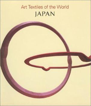 Paperback Art Textiles of the World: Japan Book