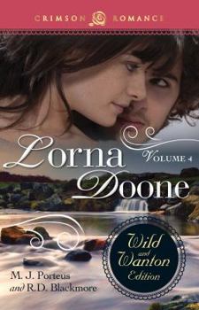 Paperback Lorna Doone: The Wild and Wanton Edition, Volume 4 Book
