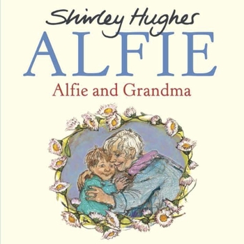 Alfie and Grandma - Book  of the Alfie