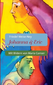 Paperback Johanna & Eric [German] Book