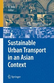 Hardcover Sustainable Urban Transport in an Asian Context Book