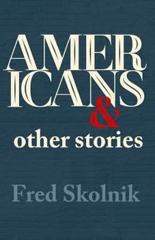 Paperback Americans and Other Stories Book