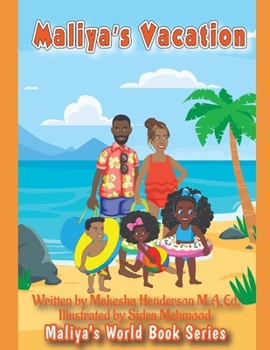 Paperback Maliya's Vacation Book