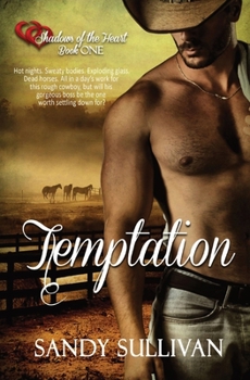 Temptation - Book #1 of the Shadows of the Heart